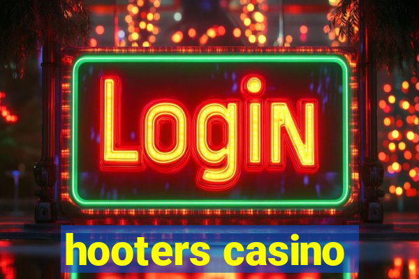 hooters casino