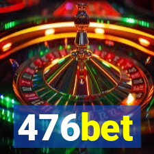 476bet