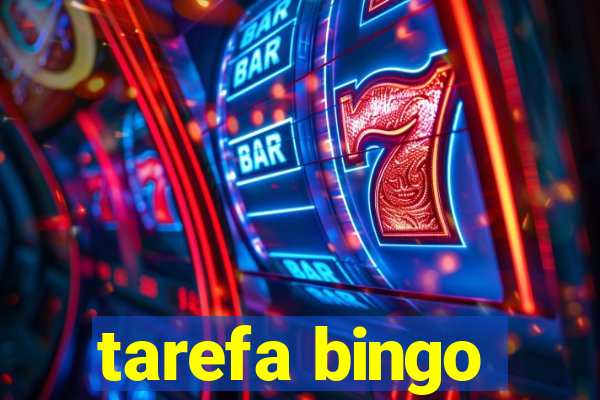 tarefa bingo