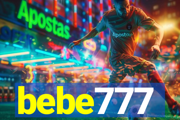 bebe777