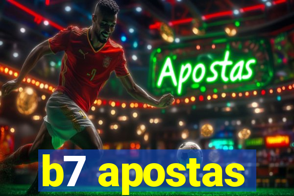 b7 apostas