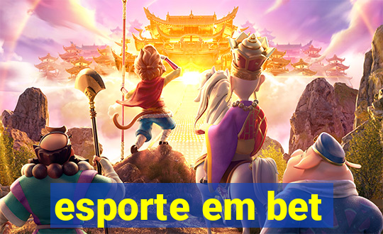 esporte em bet