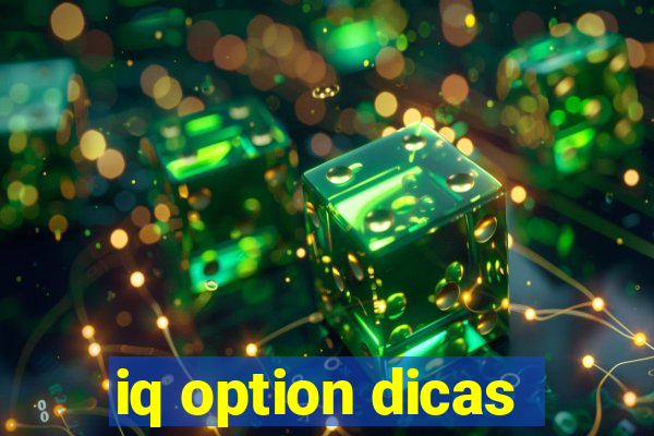 iq option dicas