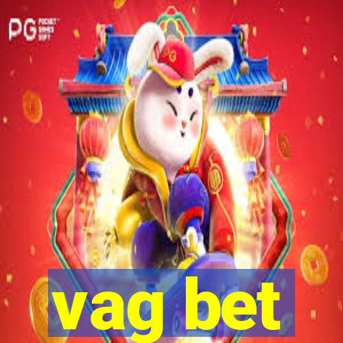 vag bet