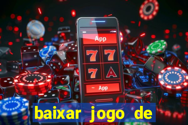 baixar jogo de ca莽a n铆quel