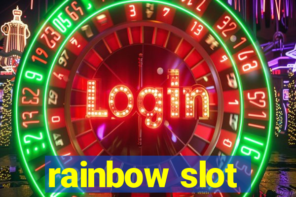 rainbow slot