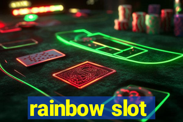 rainbow slot