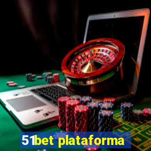 51bet plataforma