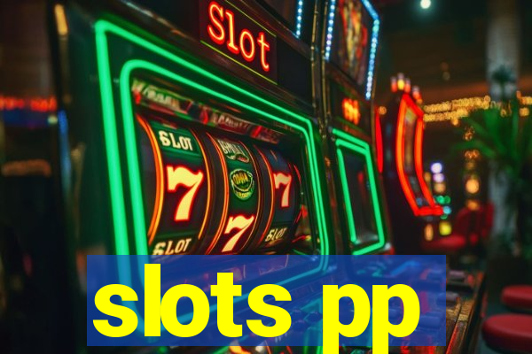 slots pp