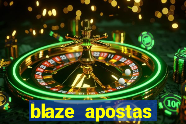 blaze apostas ganhar dinheiro