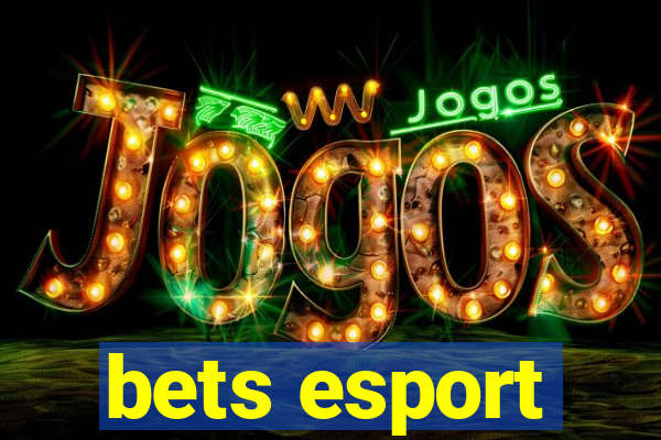 bets esport