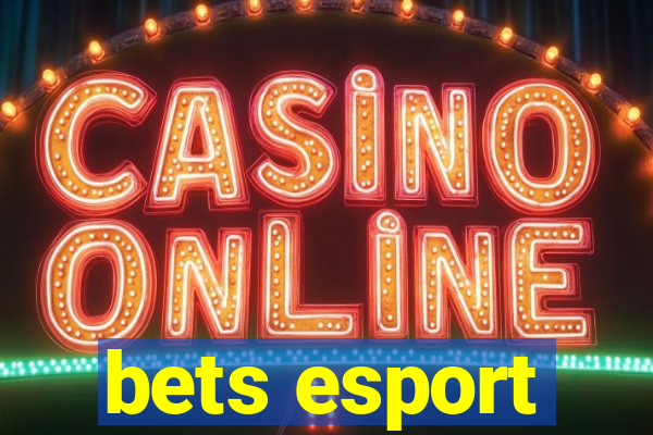 bets esport