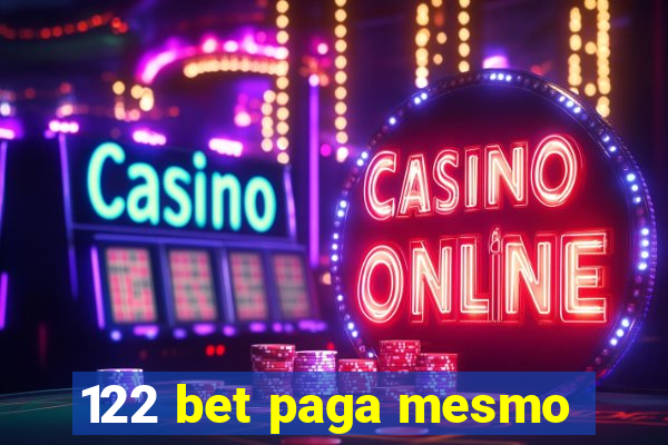 122 bet paga mesmo