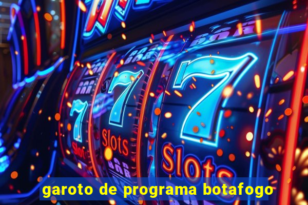 garoto de programa botafogo