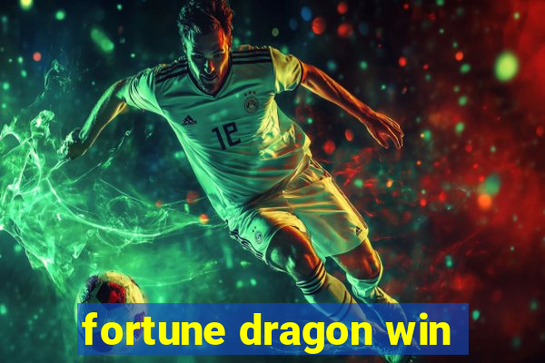 fortune dragon win