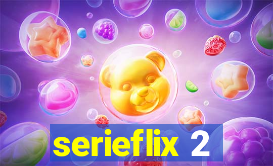 serieflix 2