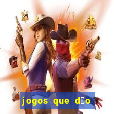 jogos que d茫o dinheiro sem depositar