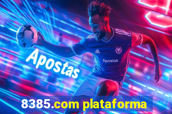 8385.com plataforma