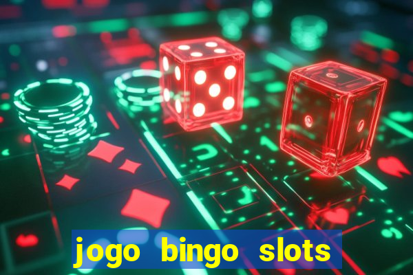 jogo bingo slots é confiável