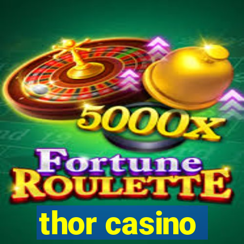 thor casino