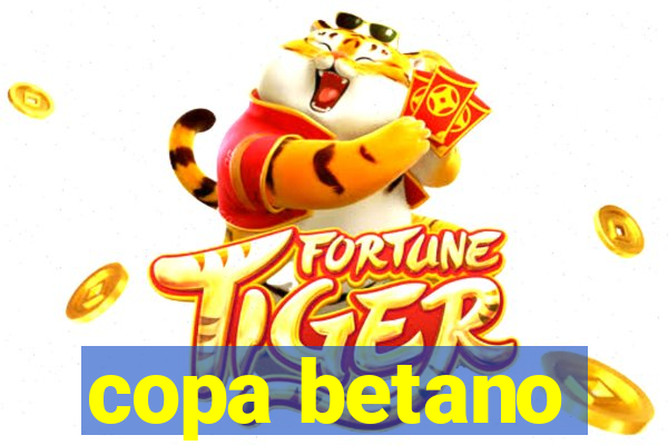 copa betano