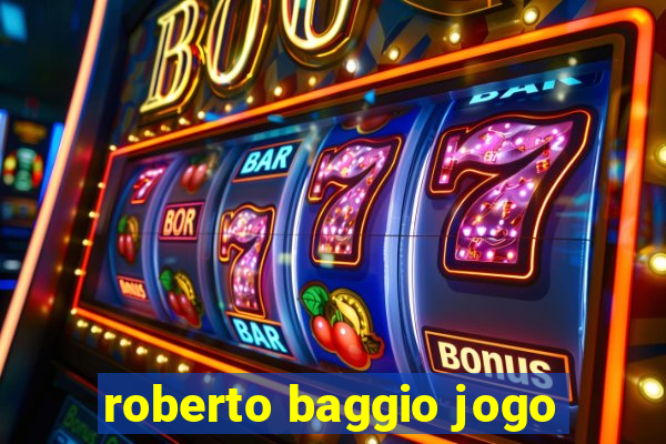 roberto baggio jogo