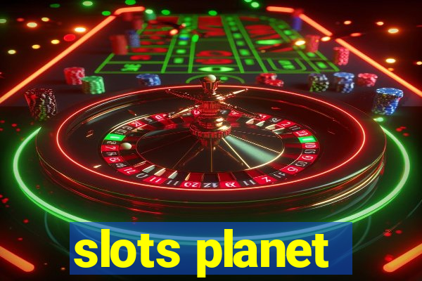 slots planet