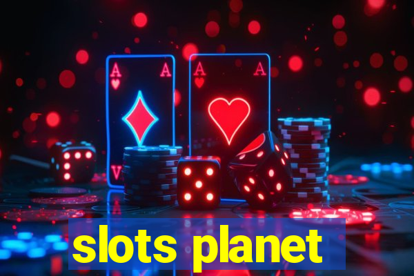 slots planet