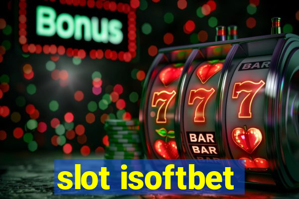 slot isoftbet