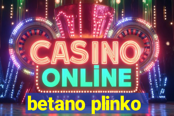 betano plinko