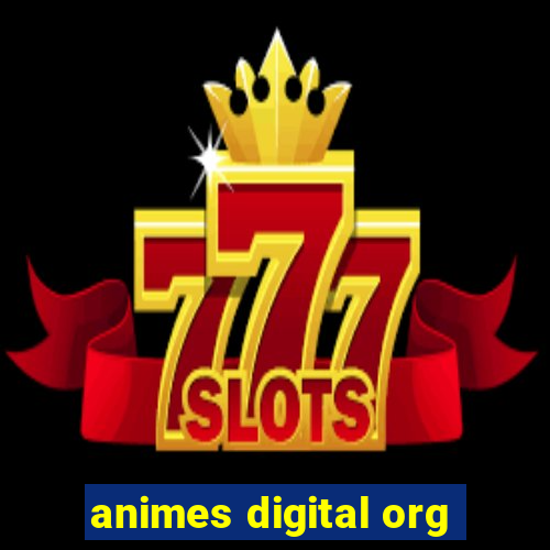 animes digital org