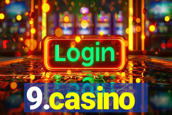 9.casino