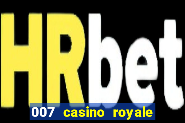 007 casino royale online dublado player youtube