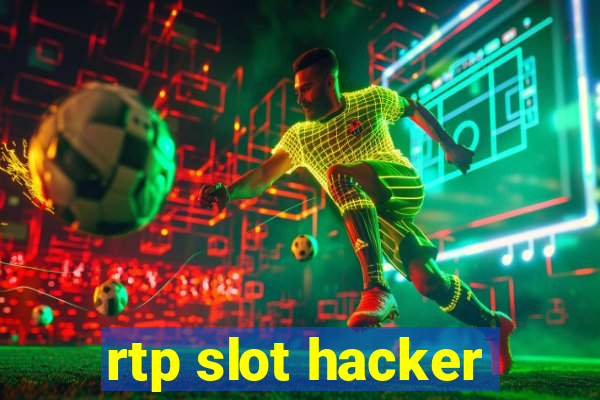 rtp slot hacker