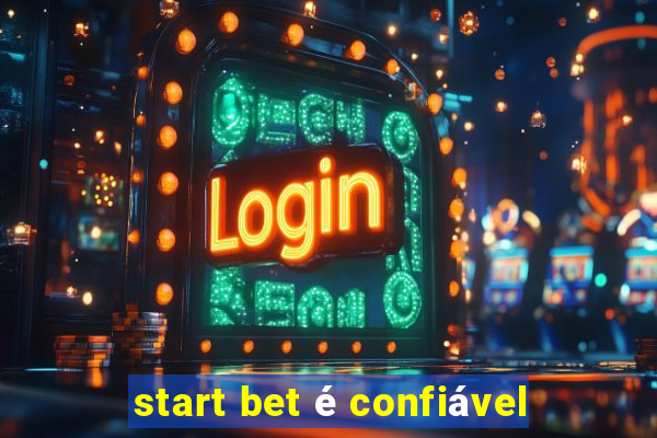 start bet é confiável