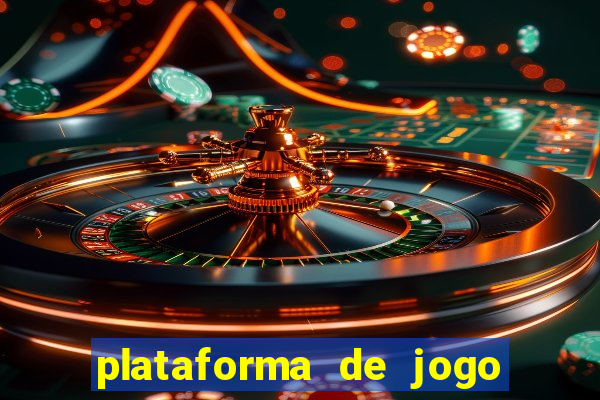 plataforma de jogo de ganhar dinheiro