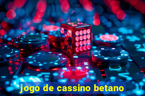 jogo de cassino betano