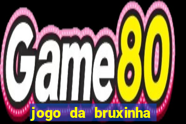 jogo da bruxinha ca?a niquel