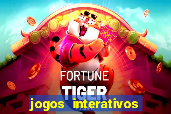 jogos interativos educa??o infantil