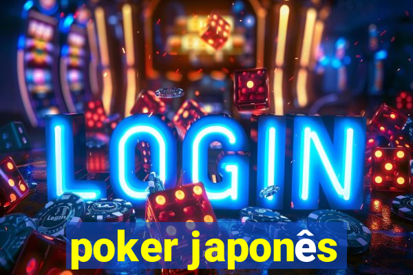 poker japonês