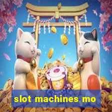 slot machines mo