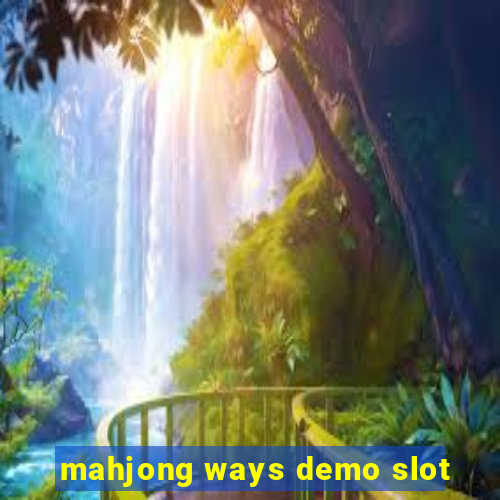 mahjong ways demo slot