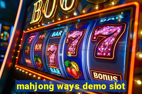 mahjong ways demo slot