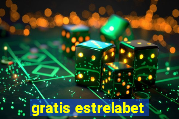 gratis estrelabet