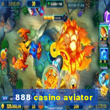 888 casino aviator