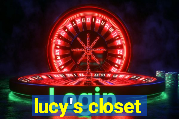 lucy's closet