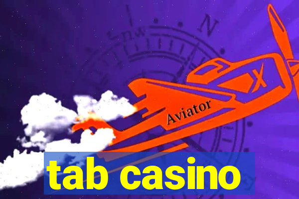 tab casino