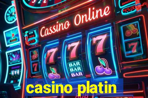 casino platin