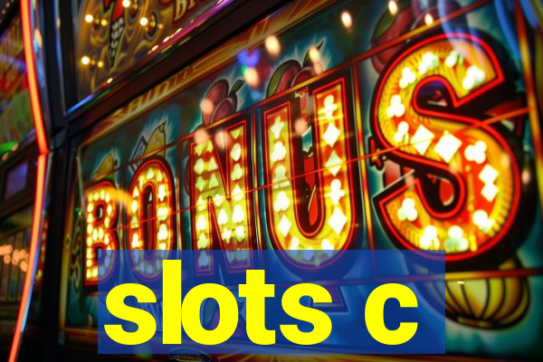 slots c