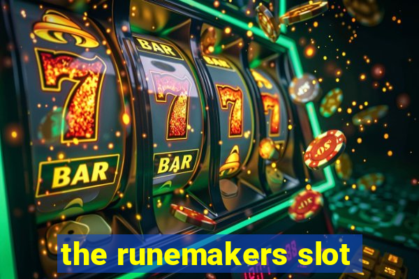 the runemakers slot